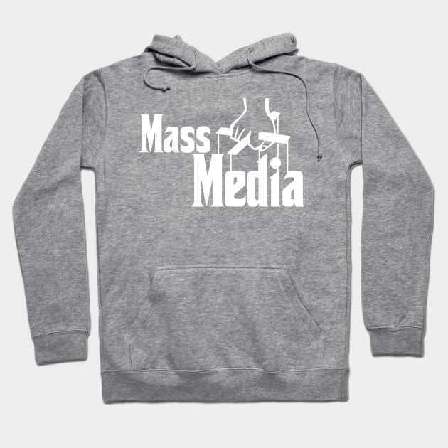 Mass Media Hoodie by TheManyFaced